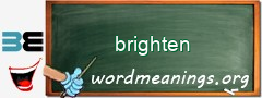 WordMeaning blackboard for brighten